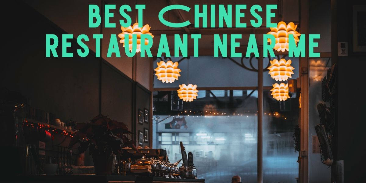 best Chinese restaurant near me