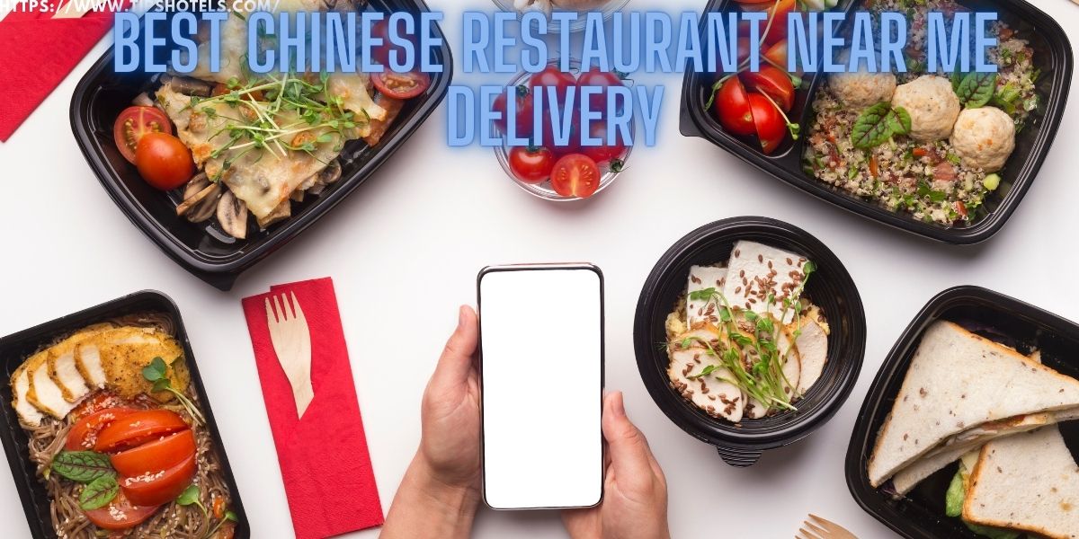 best Chinese restaurant near me delivery